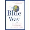 The Blue Way door Joseph Andrew