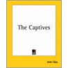 The Captives door John Gay