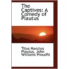 The Captives by Titus Maccius Plautus