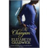 The Champion by Elizabeth Chadwick