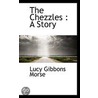 The Chezzles by Lucy Gibbons Morse