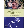 The Clarinet door Eric Hoeprich