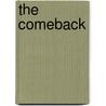 The Comeback door Emma Gilbey Keller