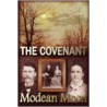 The Covenant door Modean Moon