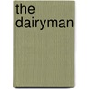 The Dairyman door John Darton