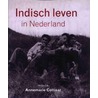Indisch leven in Nederland door Annemarie Cottaar