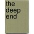 The Deep End