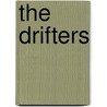The Drifters door Miriam T. Timpledon