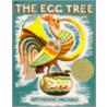 The Egg Tree door Katherine Milhous