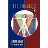 The Enhanced by Griff Howe