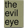 The Evil Eye by Oisin McGann