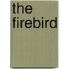 The Firebird door Mairi Mackinnon