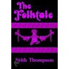 The Folktale door Stith Thompson