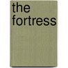 The Fortress by Mesa Selimovic