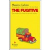 The Fugitive by Massimo Carlotto