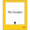 The Georgics door Virgil