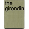 The Girondin door Hillaire Belloc