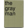 The Gray Man door Mark Greaney