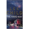 The Hard Way door ed Lee Child