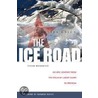 The Ice Road by Stefan Waydenfeld