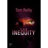 The Inequity by Tom Reilly