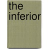 The Inferior door Peadar O. Guilin