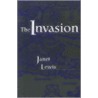 The Invasion door Janet Lewis