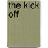 The Kick Off