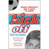 The Kick Off by Dan Freedman