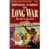 The Long War by Brendan O'Brien
