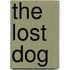 The Lost Dog