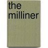 The Milliner door Niki Walker