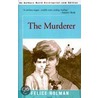 The Murderer door Felice Holman