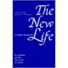 The New Life by Gordon H. Schroeder