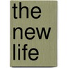 The New Life door Bushnell Horace