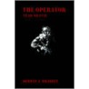 The Operator door Derwin J. Bradley