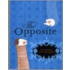 The Opposite