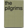 The Pilgrims by Anonymous Anonymous