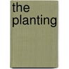 The Planting door Violet Apted