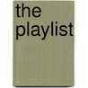 The Playlist by Unknown