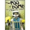 The Poo Bomb door Jeff Vogel