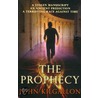 The Prophecy by John Kilgallon