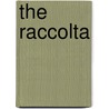 The Raccolta door Raccolta