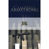 JIG door C. Armstrong