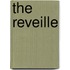 The Reveille