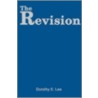 The Revision door Dorothy E. Lee