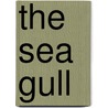 The Sea Gull door Anton Pavlovitch Chekhov