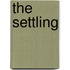 The Settling