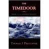 The Timedoor door Thomas J. Prestopnik