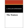 The Traitors by Edward Phillips Oppenheim